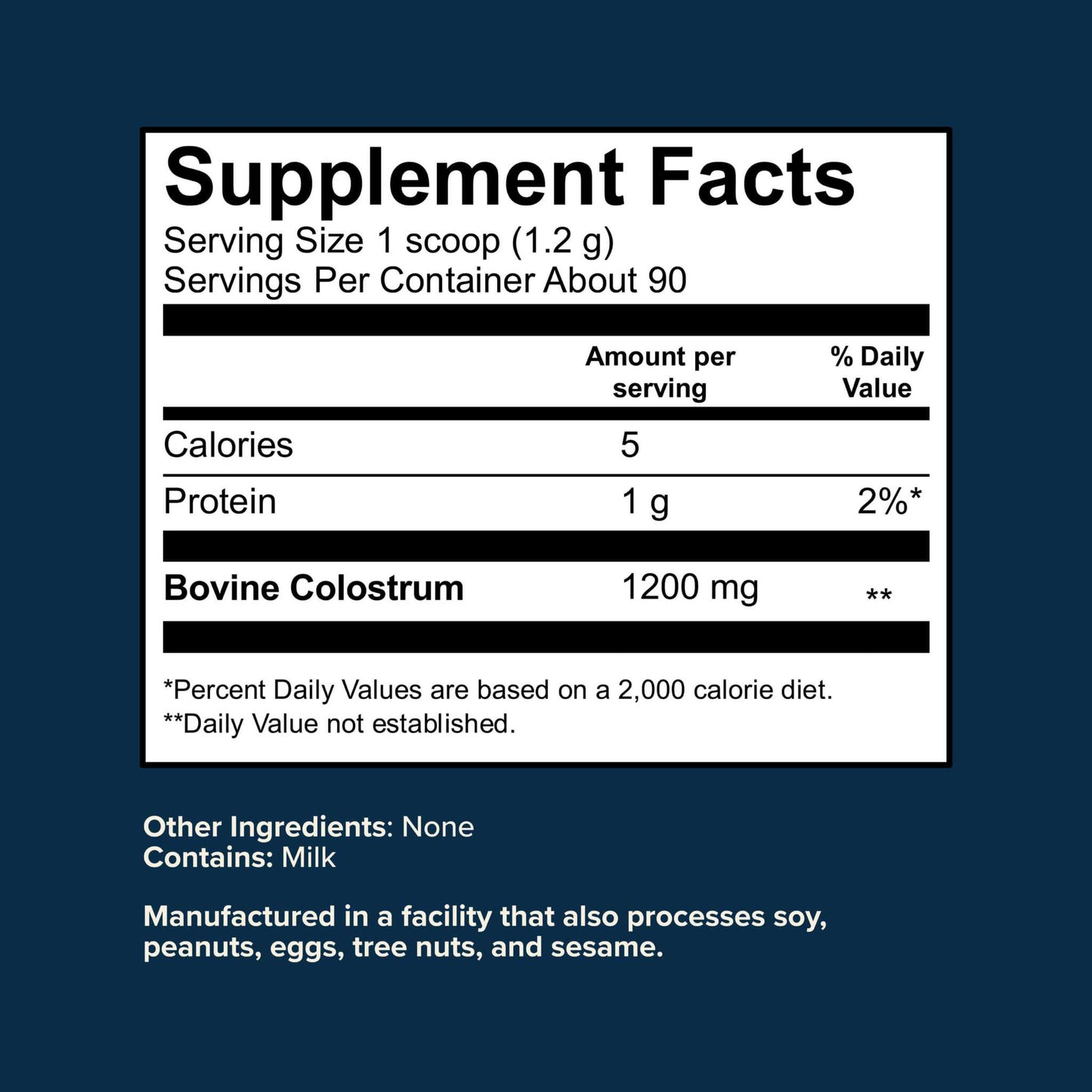 Supplement facts label for colostrum powder with 1200 mg bovine colostrum per serving and 90 servings per container
